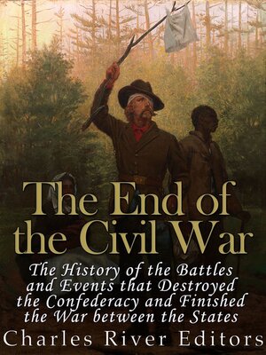 cover image of The End of the Civil War
